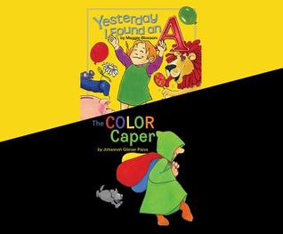 Yesterday I Found an a / the Color Caper