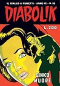 Diabolik anno IX n. 16: Ginko muore