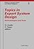 Topics in Expert System Design: Methodologies and Tools (STUDIES IN COMPUTER SCIENCE AND ARTIFICIAL INTELLIGENCE)