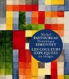 Les couleurs expliquées en images (Paperback)