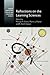 Reflections on the Learning Sciences (Current Perspectives in Social and Behavioral Sciences)