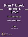 The Perfect Fan Sheet Music The Perfect Fan Sheet Music