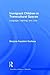 Immigrant Children in Transcultural Spaces: Language, Learning, and Love (Expanding Literacies in Education)