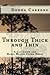 Through Thick and Thin - A Cat Leigh and Marci Welles Crime Novel (#1)