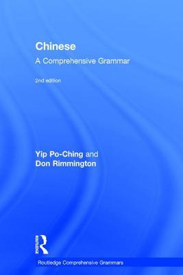 Chinese: A Comprehensive Grammar: A Comprehensive Grammar