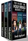 To Hide in Holly Springs: Boxed Set
