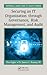 Securing an IT Organization through Governance, Risk Management, and Audit (Security, Audit and Leadership Series)