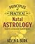 Principles of Practical Natal Astrology by Kevin B. Burk