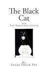 The Black Cat and the Purloined Letter by Edgar Allan Poe