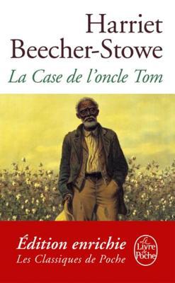 La Case de l'oncle Tom (Classiques t. 6136)