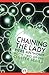 Chaining the Lady (Cluster, #2)