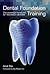 Dental Foundation Training