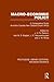 Macro-economic Policy: A Comparative Study, Australia, Canada, New Zealand and South Africa (Routledge Library Editions: Macroeconomics)