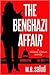 The Benghazi Affair: A Hillary Clinton Parody