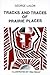 Tracks and Traces of Prairie Places by George Lalor