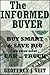The Informed Buyer