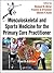 Musculoskeletal and Sports Medicine For The Primary Care Practitioner