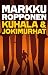 Kuhala & jokimurhat (Kuhala...