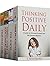 Mindset: 4 Manuscripts - Thinking Positive Daily, The Juices, Stepping Outside of Your Comfort Zone, Starting Now