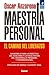 Maestría personal (Spanish Edition)