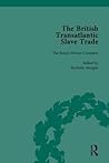 The British Transatlantic Slave Trade