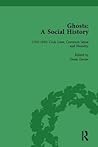 Ghosts: A Social History, vol 2