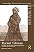 Harriet Tubman (Routledge Historical Americans)
