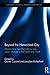 Beyond the Networked City (Routledge Studies in Urbanism and the City)