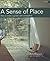 A Sense of Place by Arne Maynard