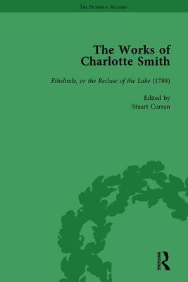 The Works of Charlotte Smith, Part I Vol 3: Ethelinde, or the Recluse of the Lake (1789)