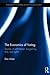 The Economics of Voting (Routledge Frontiers of Political Economy)