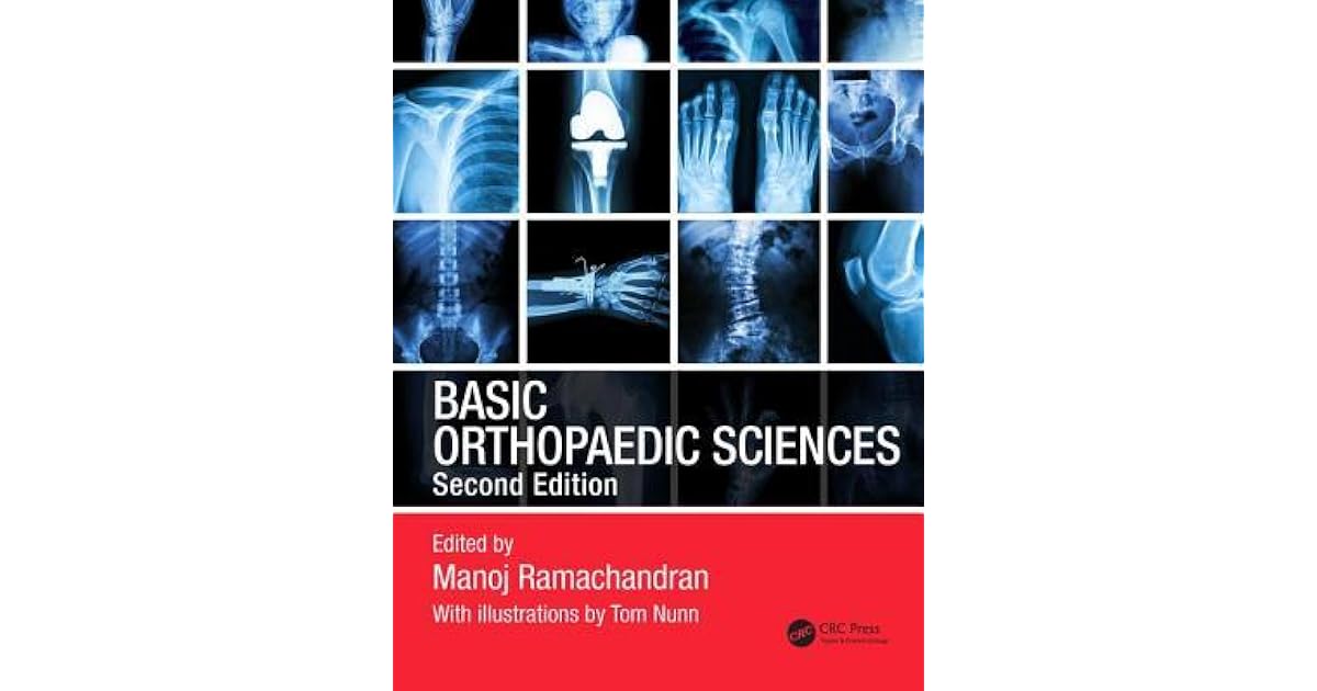 Basic Orthopaedic Sciences, Second Edition by Manoj Ramachandran