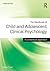 The Handbook of Child and Adolescent Clinical Psychology by Alan Carr The Handbook of Child and Adolescent Clinical Psychology by Alan Carr