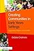 Creating Communities in Early Years Settings by Debbie Chalmers
