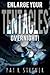 Enlarge Your Tentacles, Overnight!: a short novel