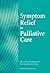 Sympton Relief in Palliativ...