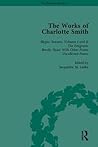 The Works of Charlotte Smith, Part III (The Pickering Masters) The Works of Charlotte Smith, Part III (The Pickering Masters)