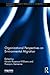 Organizational Perspectives on Environmental Migration (Routledge Studies in Development, Mobilities and Migration)