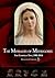 The Messages of Medjugorje: The Complete Text, 1981-2014
