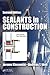 Sealants in Construction