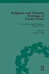 Religious and Didactic Writings of Daniel Defoe, Part II (The Pickering Masters)