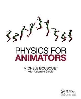 Physics for Animators (Hardcover)