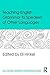 Teaching English Grammar to Speakers of Other Languages (ESL & Applied Linguistics Professional Series)