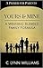 Yours and Mine: A Winning Blended Family Formula