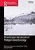 Routledge Handbook of Religion and Ecology by Willis J. Jenkins