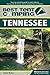 Best Tent Camping: Tennessee: Your Car-Camping Guide to Scenic Beauty, the Sounds of Nature, and an Escape from Civilization