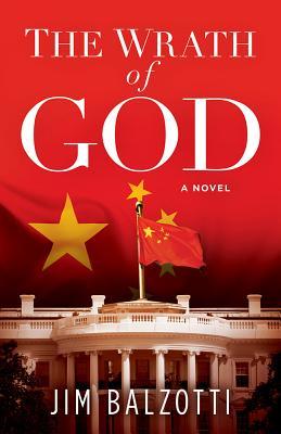 The Wrath of God: A Novel
