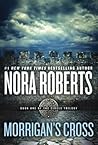 Morrigan's Cross by Nora Roberts