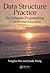 Data Structure Practice: for Collegiate Programming Contests and Education