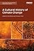 A Cultural History of Climate Change (Routledge Environmental Humanities)